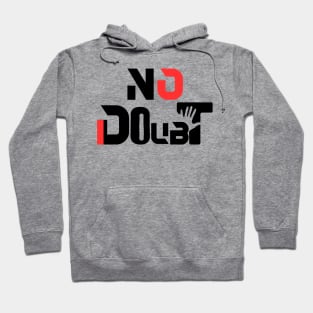 no doubt Hoodie